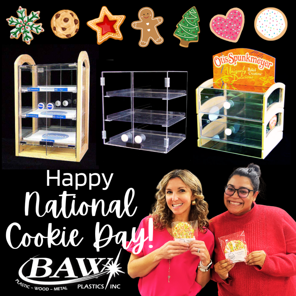 National Cookie Day | BAW Plastics Inc.
