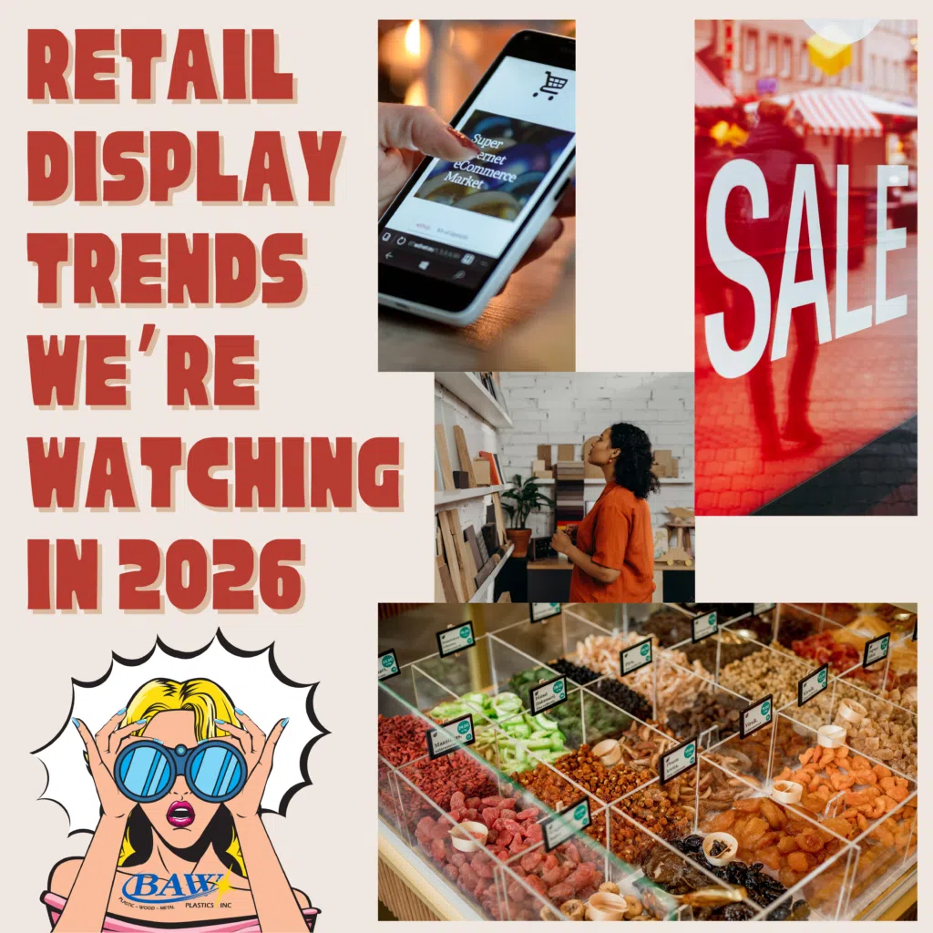 2026 Retail Display Trends Blog Pic | BAW Plastics Inc.